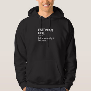 Estonian Girl Definition Estonia Flag Country Lang Hoodie