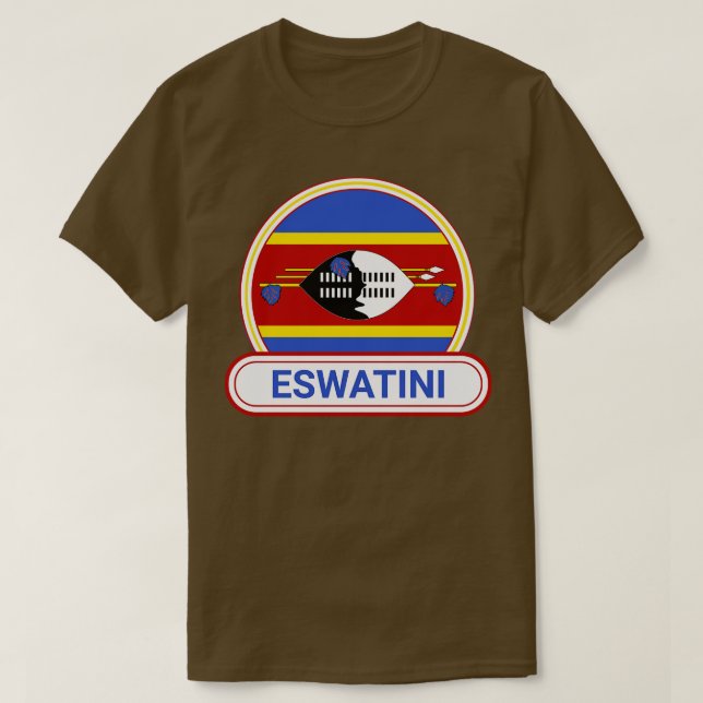 Eswatini Country Badge Eswatini Flag T-Shirt (Design Front)