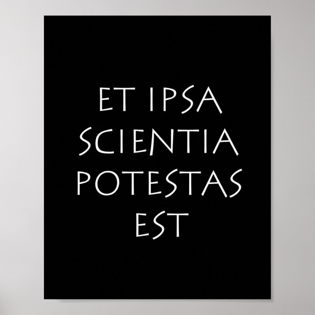 Et ipsa scientia potestas est poster (Front)