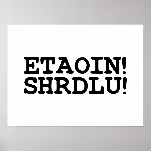 ETAOIN! SHRDLU! POSTER (Front)