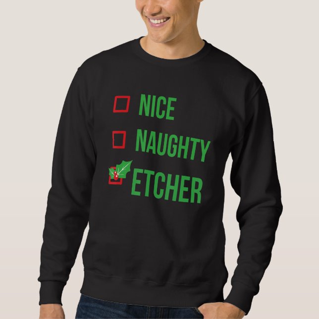 Etcher Funny Pajama Christmas Sweatshirt (Front)