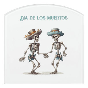 Eternal Dance Dia de los Muertos Calaveras Door Sign
