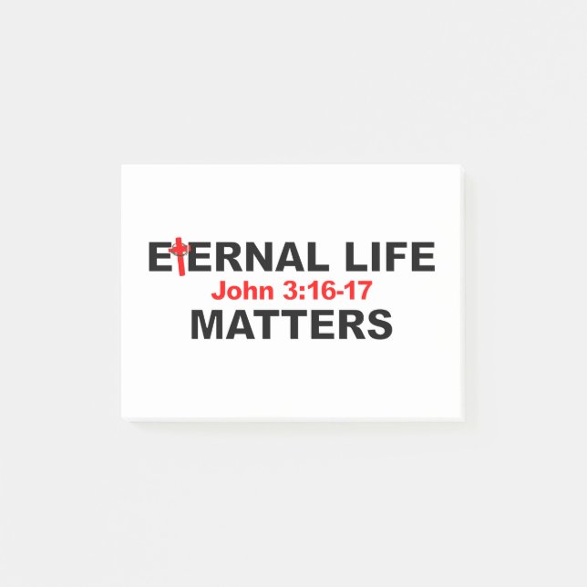 Eternal Life Matters Post-it Notes (Front)