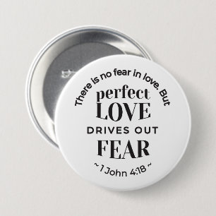 Eternal Love - 1 John 4:18 Scripture Quote Art Button