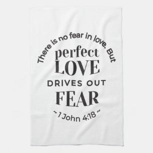 Eternal Love - 1 John 4:18 Scripture Quote Art Kitchen Towel