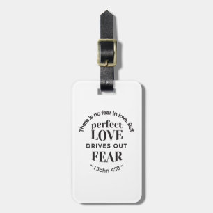 Eternal Love - 1 John 4:18 Scripture Quote Art Luggage Tag