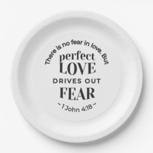 Eternal Love - 1 John 4:18 Scripture Quote Art Paper Plates