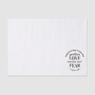 Eternal Love - 1 John 4:18 Scripture Quote Art Tissue Paper