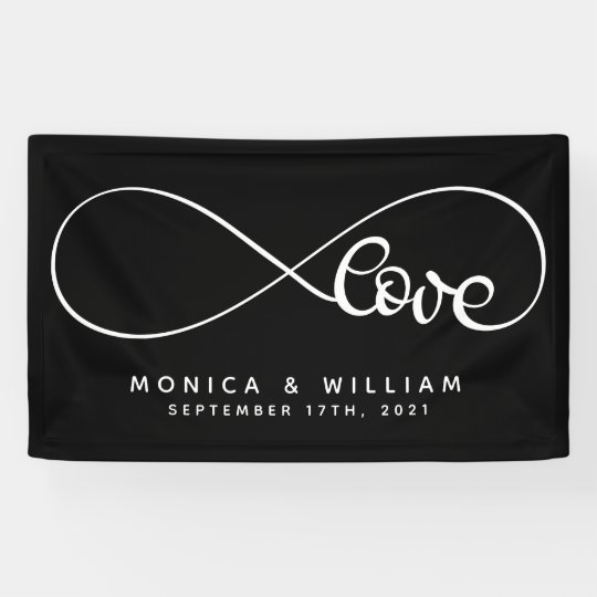 Eternal Love Symbol Add Your Name Date Banner Zazzle Com