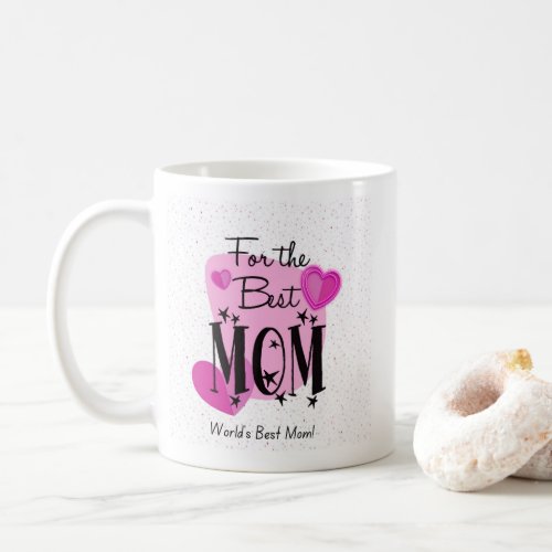 Eternal Love _ Worlds Best Mom Mug 