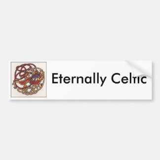 Eternally Celtic Bumper Sticker