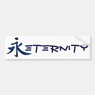 Eternity (Chinese) Bumper Sticker