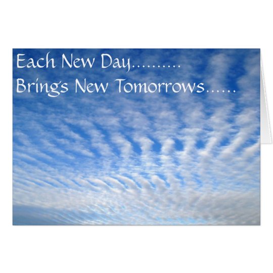 ETERNITY, Each New Day.......... Brings New To... Card