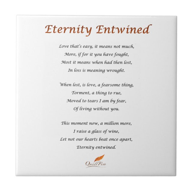 Eternity Entwined Poem Ceramic Tile (Front)