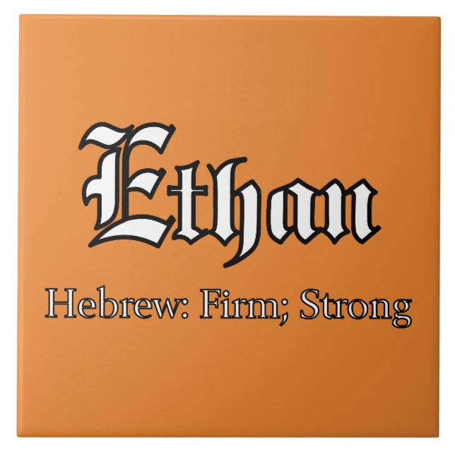 Ethan Meaning Ceramic Tile (Front)