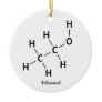 Ethanol Alcohol Molecule Chemistry Cool Ceramic Ornament
