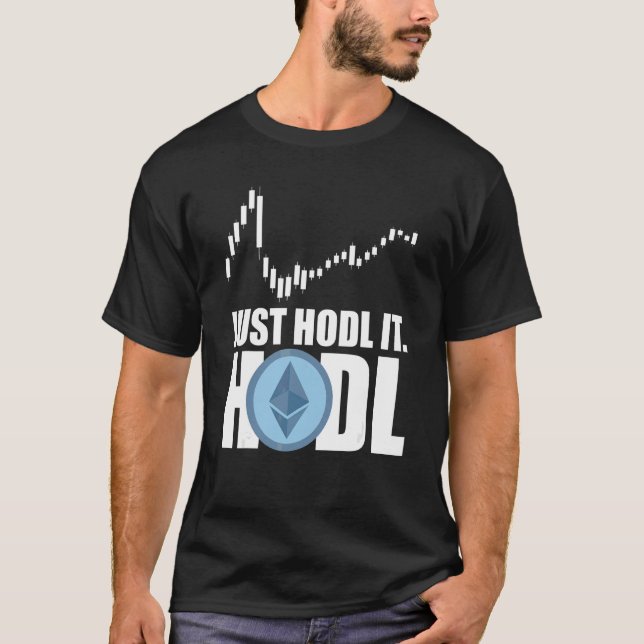 Ethereum Hodl Hodler Crypto Bitcoin Ethereum Miner T-Shirt (Front)