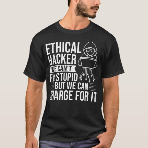 Ethical Hacker Certified Computer Hacking Password T_Shirt
