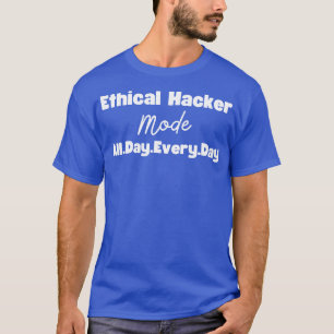 Ethical Hacker T-Shirt