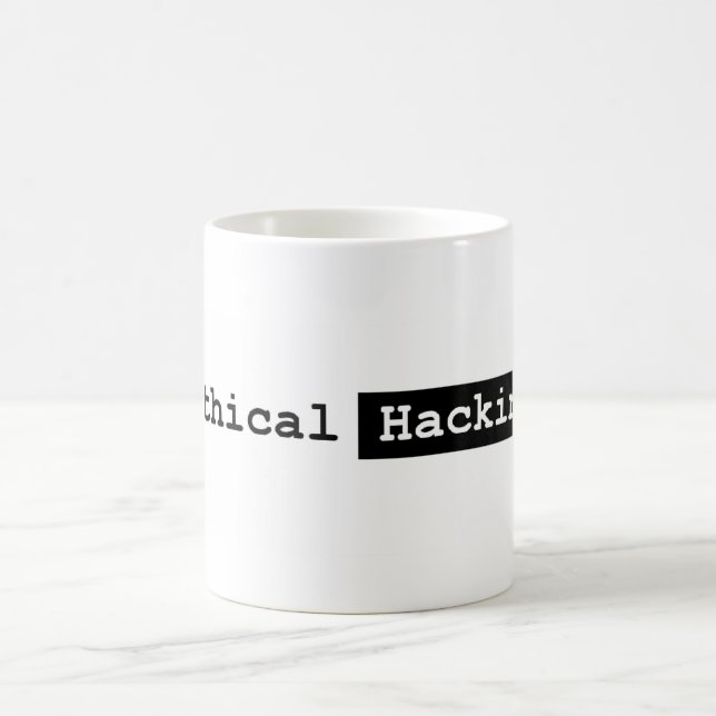 Ethical Hacking Coffee Mug (Center)