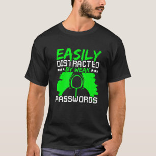 Ethical Hacking Cyber Security Expert & White Hat  T-Shirt