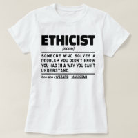 Ethicist Noun Professional Ethics Worker Cool Job