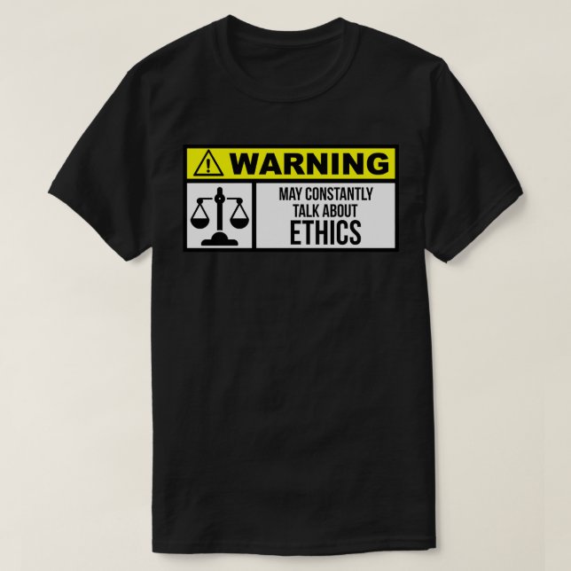 Ethics T-Shirt (Design Front)