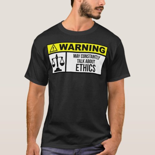 Ethics T_Shirt