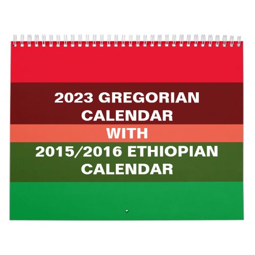 Ethiopian calendar  Gregorian 2023 calendar
