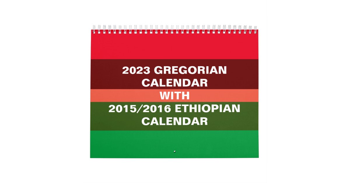 Ethiopian calendar & Gregorian 2025 calendar Zazzle