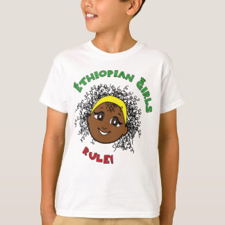 Ethiopian Girls Rule! T-Shirt