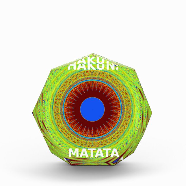 Ethnic Have a Nice Day and a Better Night Acrylic Award (Front)