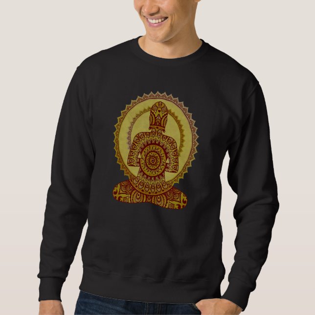 Ethno Mandala Buddha  Have A Look Inside Of You 4  Sweatshirt (Front)