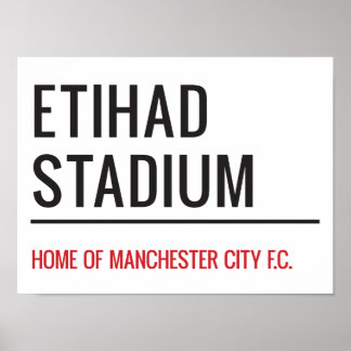 Etihad Stadium Sign
