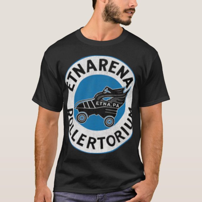 Etnarena Rollertorium - Etna, PA T-Shirt (Front)