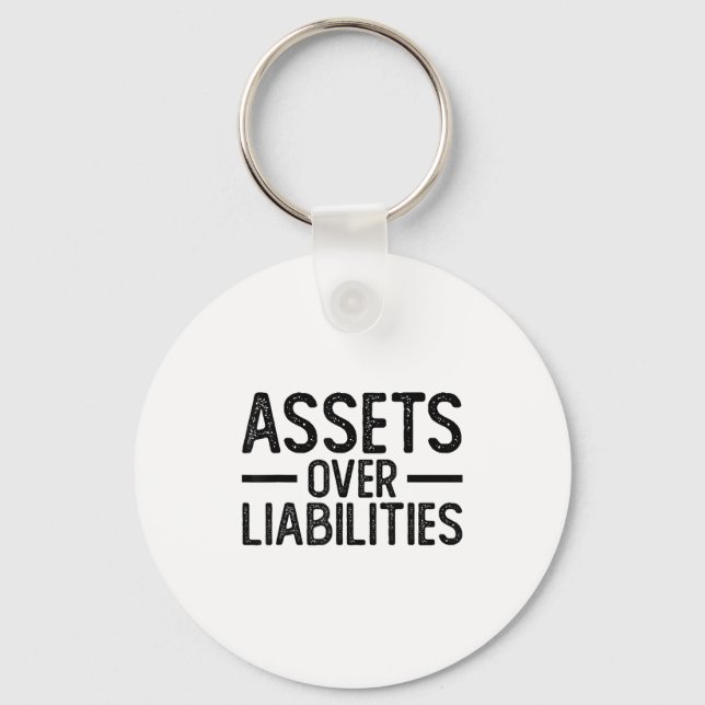 Ets Over Liabilities _ Funny Accountant _ Motivati Keychain (Front)
