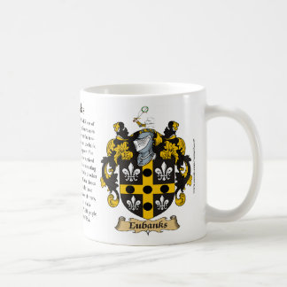 Eubanks, the Origin, the Meaning and the Crest Coffee Mug