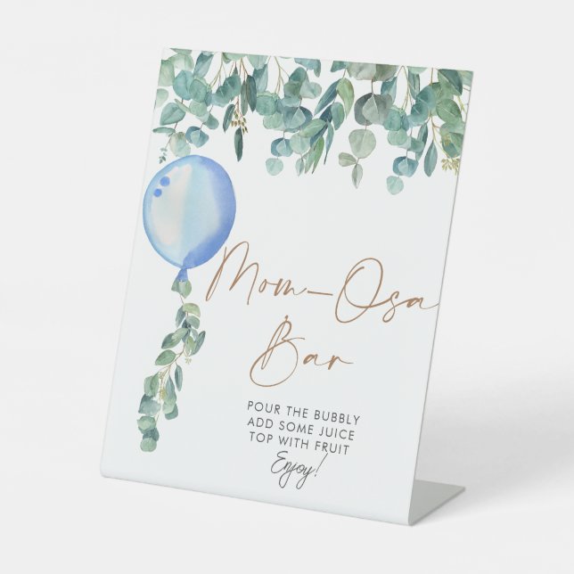 Eucalyptus Blue Balloon Baby Shower Mom-osa Bar  Pedestal Sign (Front)