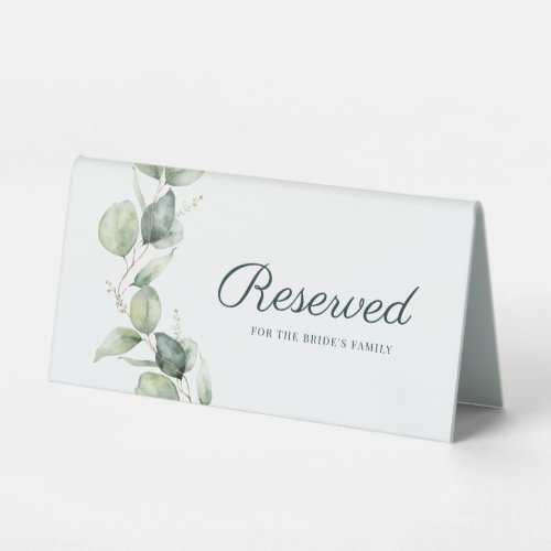 Eucalyptus Botanical Wedding Bride Family Reserved Table Tent Sign