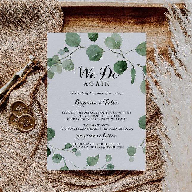 Eucalyptus Calligraphy We Do Again Vow Renewal  Invitation (Creator Uploaded)