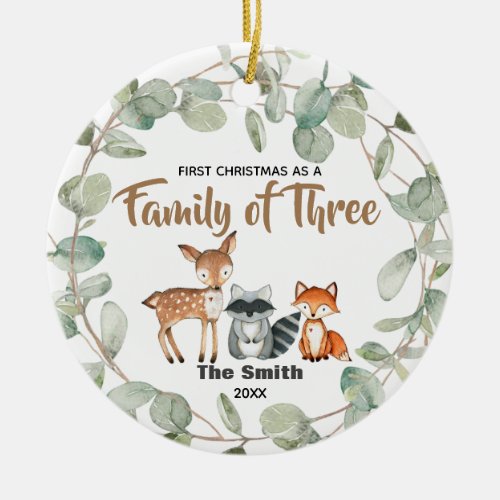 Eucalyptus First Christmas as a Family of 3 Ceramic Ornament