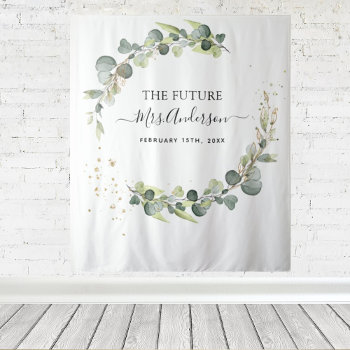 Eucalyptus Future Mrs. Photo Booth Backdrop by Hot_Foil_Creations at Zazzle