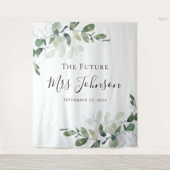 Eucalyptus Future Mrs Photo Booth Backdrop (Front)