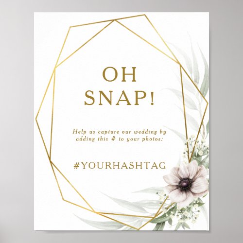Eucalyptus Gold Geometric Oh Snap Wedding Hashtag Poster