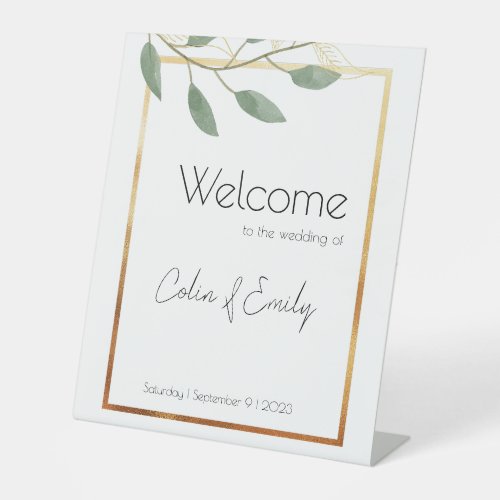Eucalyptus  Gold Modern Elegance Welcome Wedding Pedestal Sign