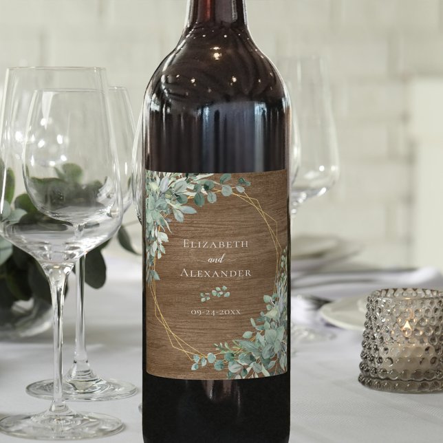 Eucalyptus Greenery Gold Rustic Wood Wedding Wine Label (Creator Uploaded)