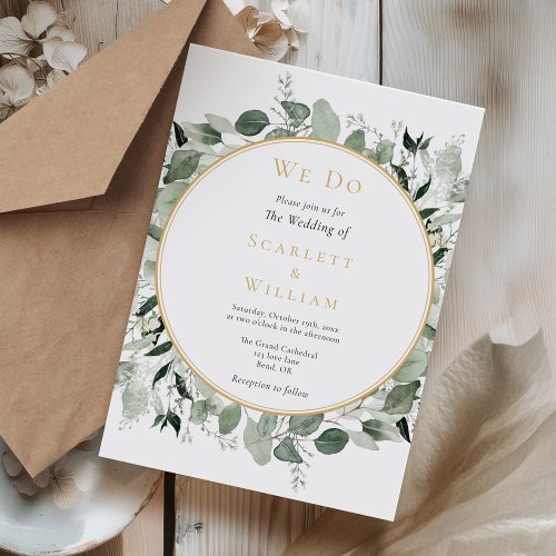 Eucalyptus Greenery Gold Simple We Do Wedding Invitation