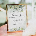 Eucalyptus greenery Love is sweet Poster<br><div class="desc">Eucalyptus greenery Love is sweet Poster. Bridal shower table sign. 
Matching items available.</div>