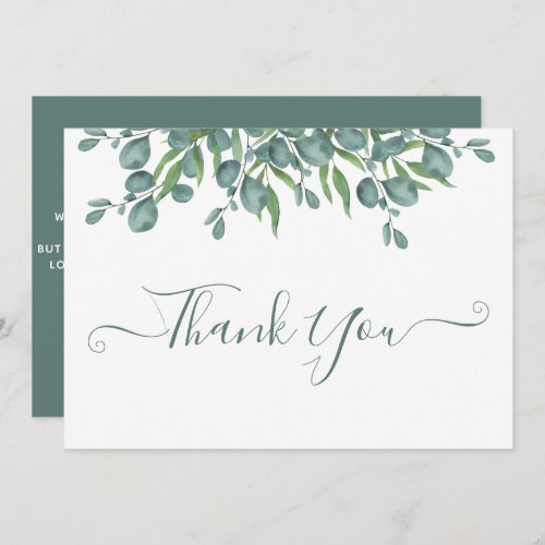 Eucalyptus Greenery Modern Sage Script Wedding Thank You Card - Send out Thank You notes to your friends and family from your wedding with these modern yet rustic eucalyptus greenery, elegant thank you cards.  These eucalyptus wedding thank you cards feature elegant sage eucalyptus greenery leaves, delicate script on white. Customize these wedding thank you cards with your personal message.  These unique greenery wedding thank you cards will make a lasting impression, your guests, family and friends! COPYRIGHT © 2020 Judy Burrows, Black Dog Art - All Rights Reserved. Eucalyptus Greenery Modern Sage Script Wedding Thank You Card 