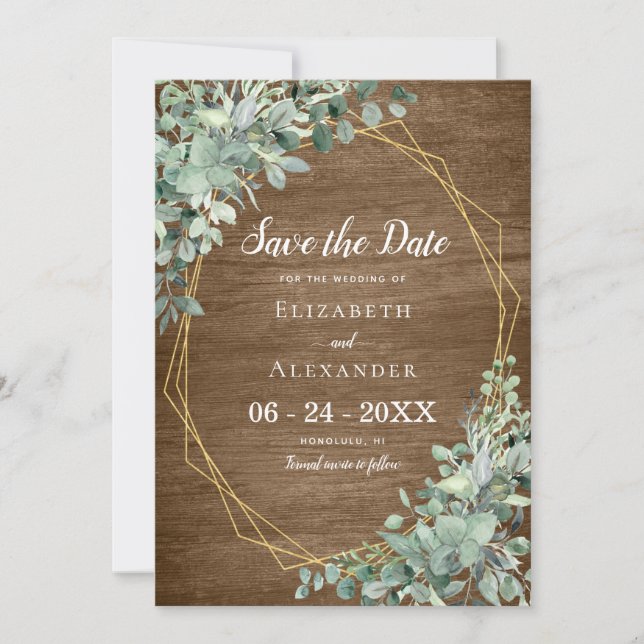 Eucalyptus Greenery Rustic Wood Geometric Wedding  Save The Date (Front)